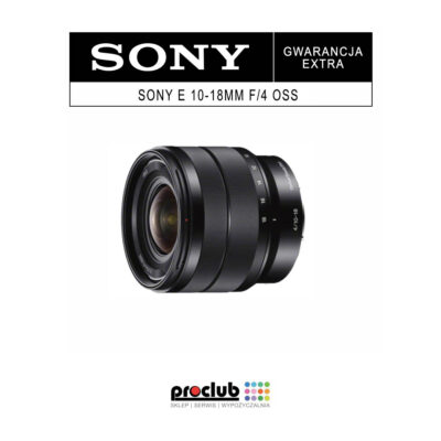 Gwarancja extra Sony E 10-18mm f/4 OSS